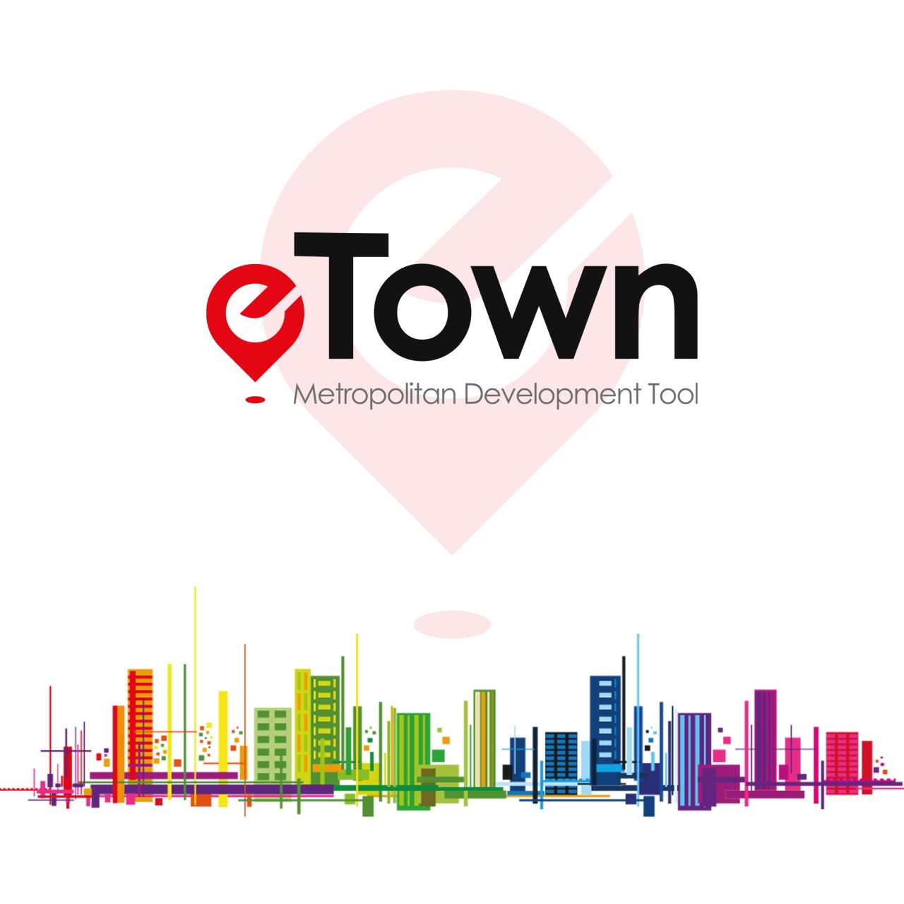eTown - Metropolitan Development Tool